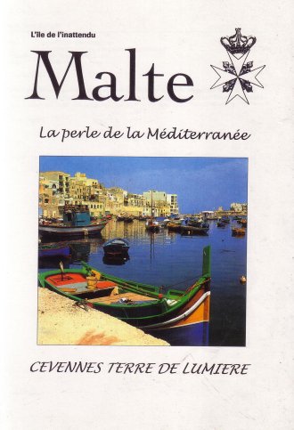 Malte la perle de la Méditerranée