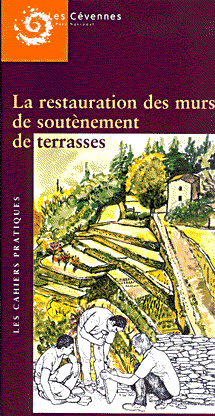 La restauration des murs de soutènement de terrasses